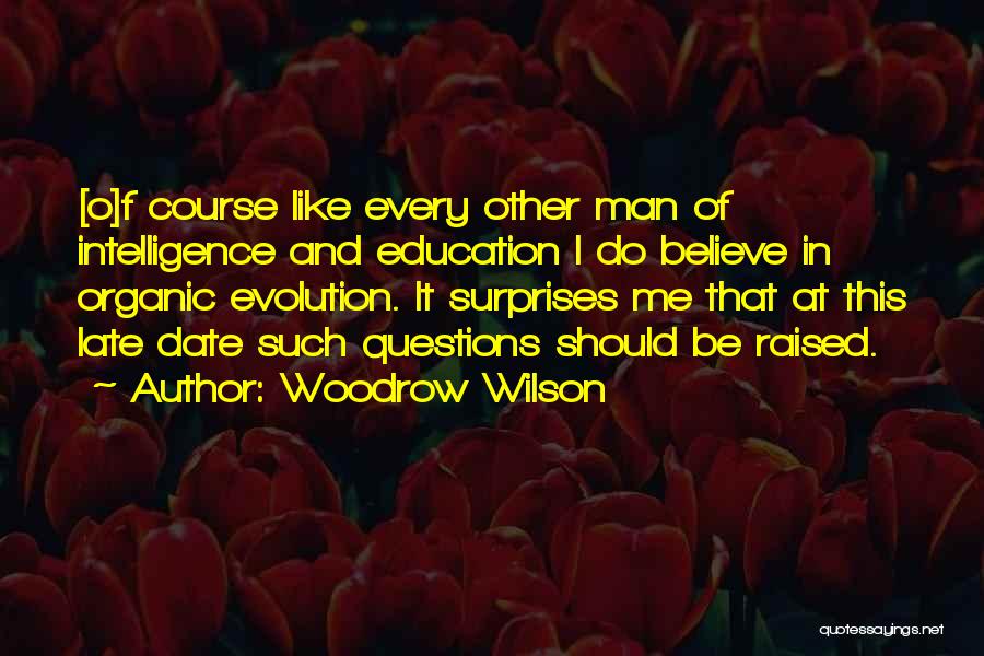 F&o Quotes By Woodrow Wilson