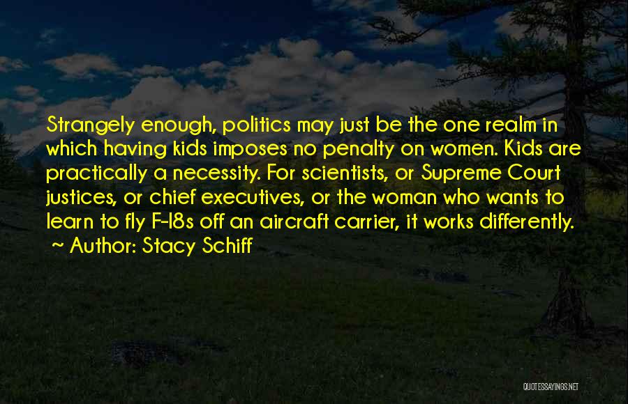 F Off Quotes By Stacy Schiff