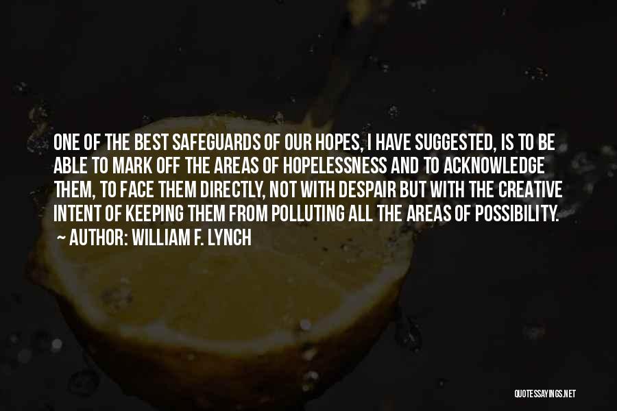 F Off Quotes By William F. Lynch