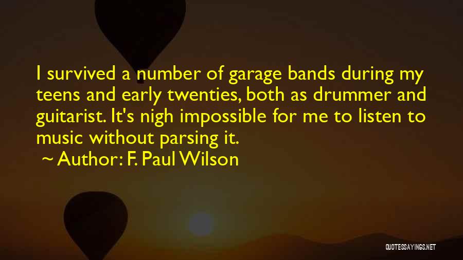 F. Paul Wilson Quotes 1536081