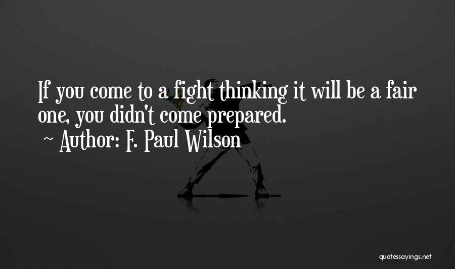 F. Paul Wilson Quotes 287090