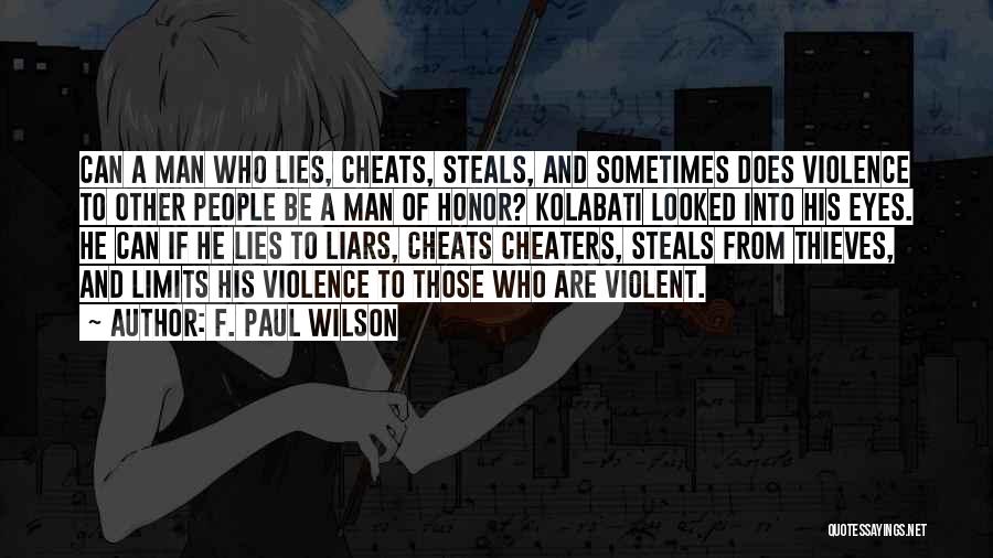 F. Paul Wilson Quotes 623918