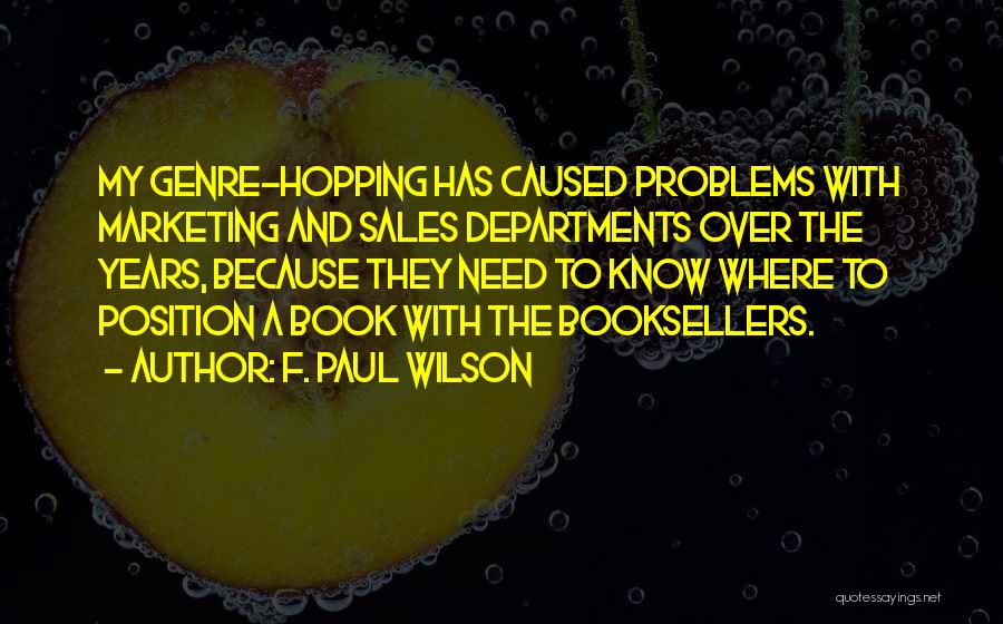 F. Paul Wilson Quotes 80079