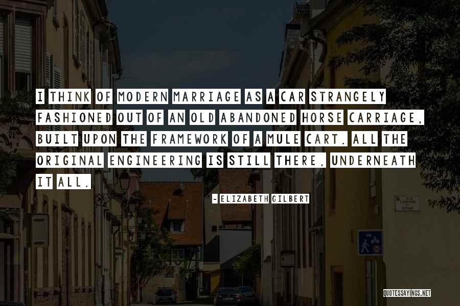 F R Engineering Quotes By Elizabeth Gilbert F R Engineering Quotes By Elizabeth Gilbert