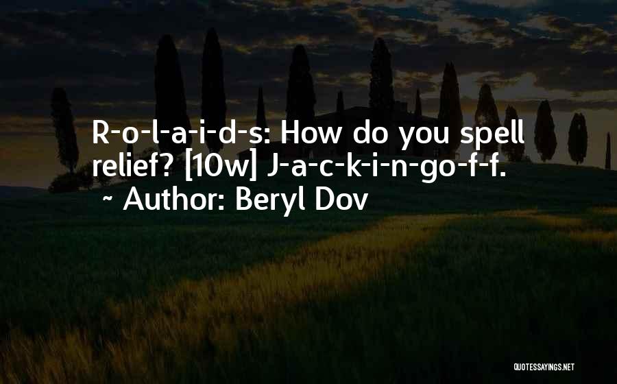 F.r.i.d.a.y Quotes By Beryl Dov