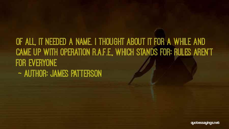 F.r.i.d.a.y Quotes By James Patterson