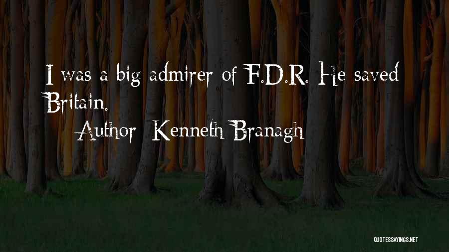 F.r.i.d.a.y Quotes By Kenneth Branagh