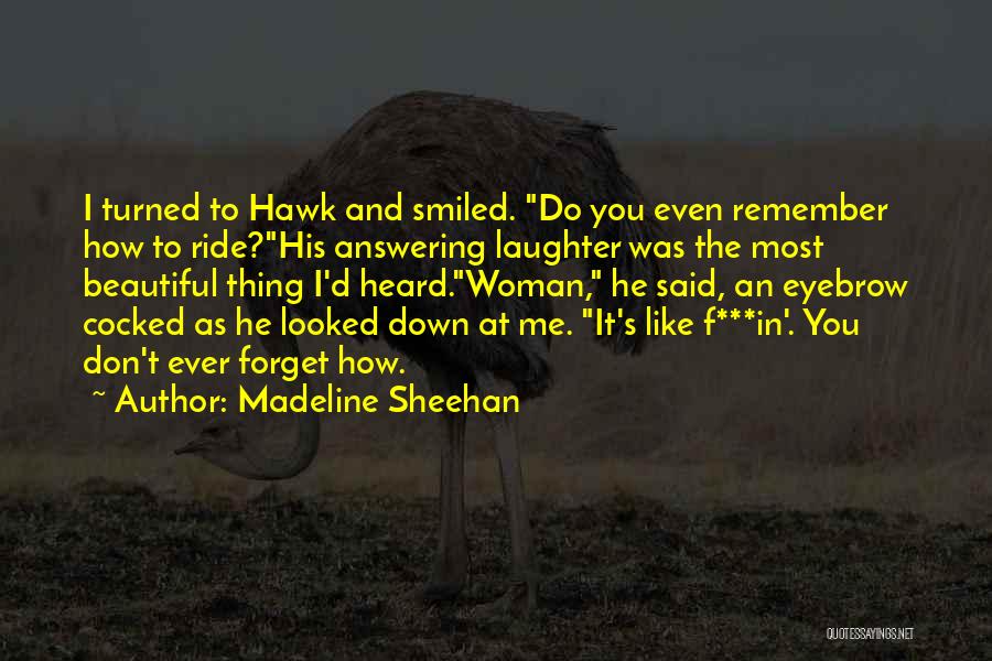 F.r.i.e.n.d.s Quotes By Madeline Sheehan