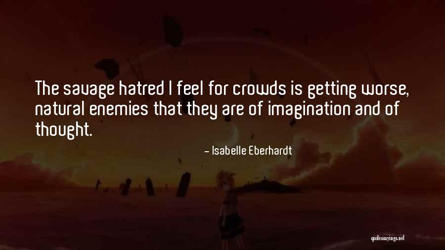 F Rfiaknak Kar Csonyi Aj Nd K Quotes By Isabelle Eberhardt F Rfiaknak Kar Csonyi Aj Nd K Quotes By Isabelle Eberhardt