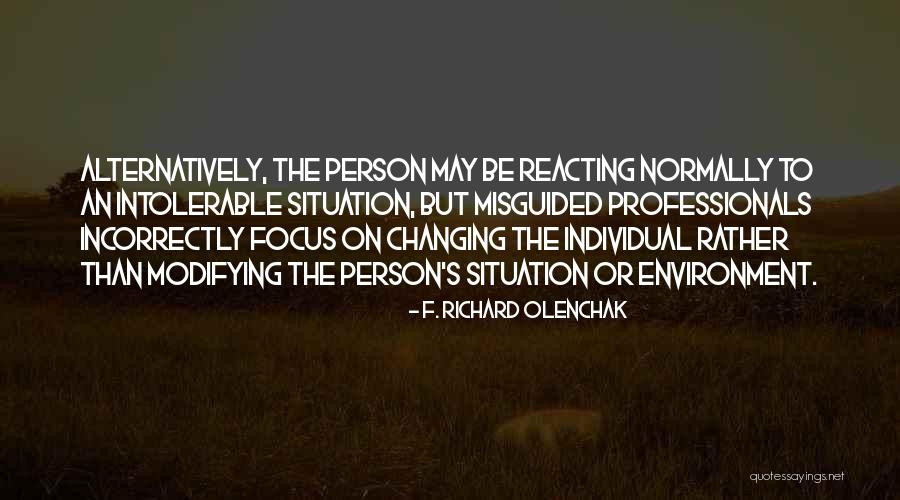 F. Richard Olenchak Quotes 1507184 F. Richard Olenchak Quotes 1507184