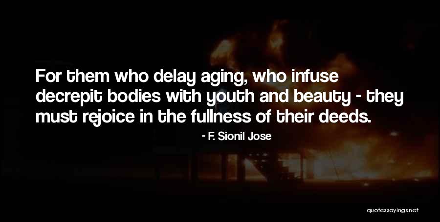 F. Sionil Jose Quotes 1065265