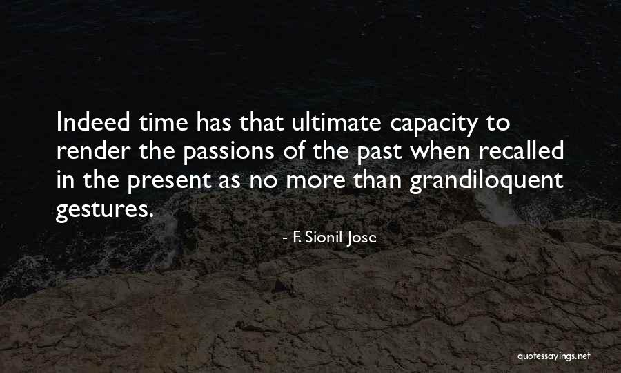 F. Sionil Jose Quotes 1524785