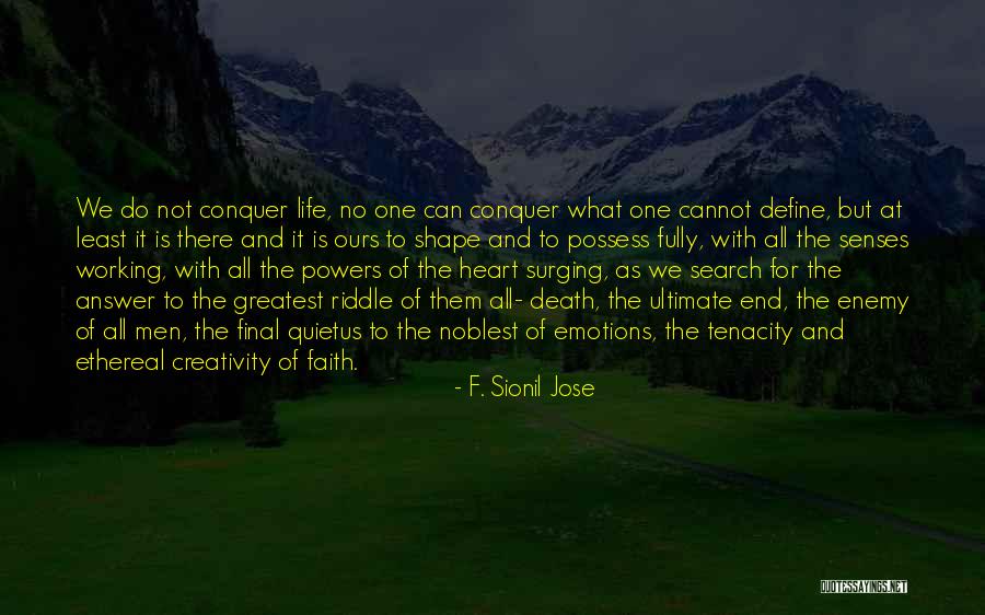 F. Sionil Jose Quotes 1955064 F. Sionil Jose Quotes 1955064