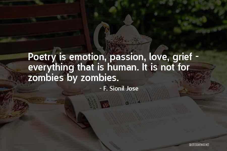 F. Sionil Jose Quotes 2097963 F. Sionil Jose Quotes 2097963