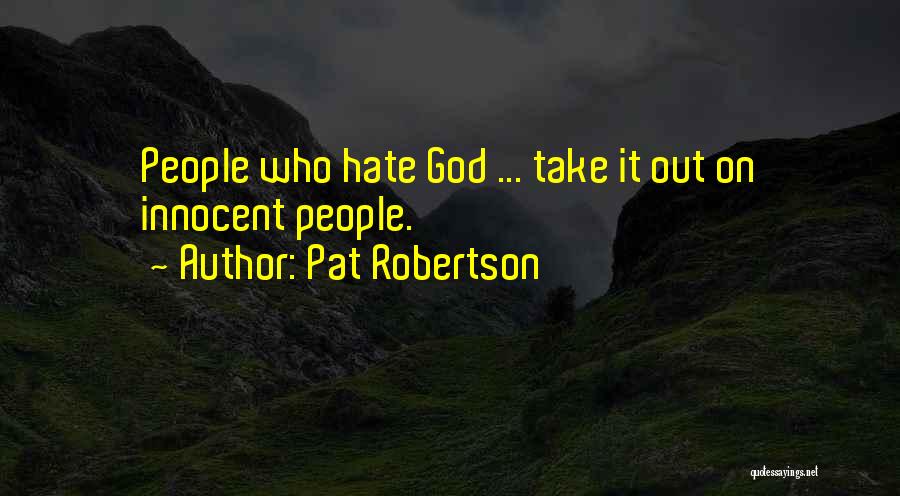 F W Robertson Quotes By Pat Robertson