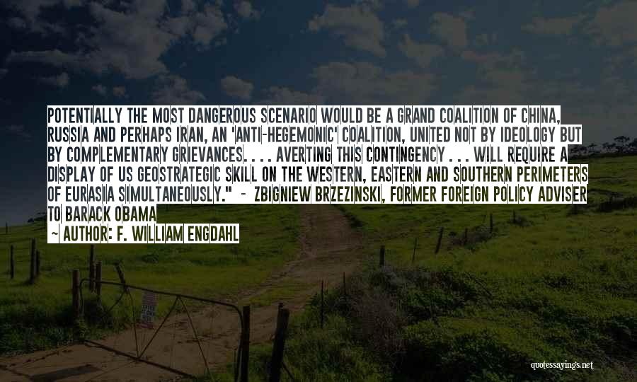 F. William Engdahl Quotes 1523847
