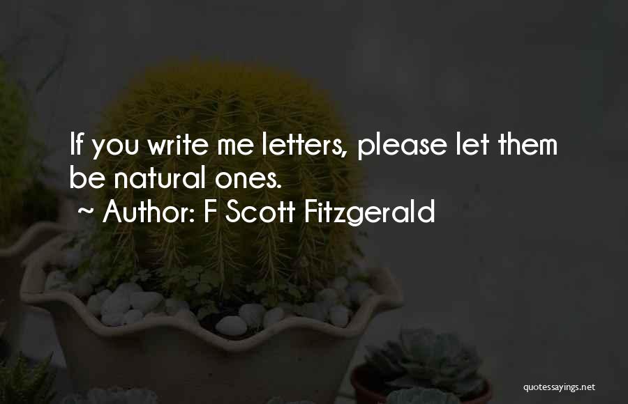 F You Quotes By F Scott Fitzgerald