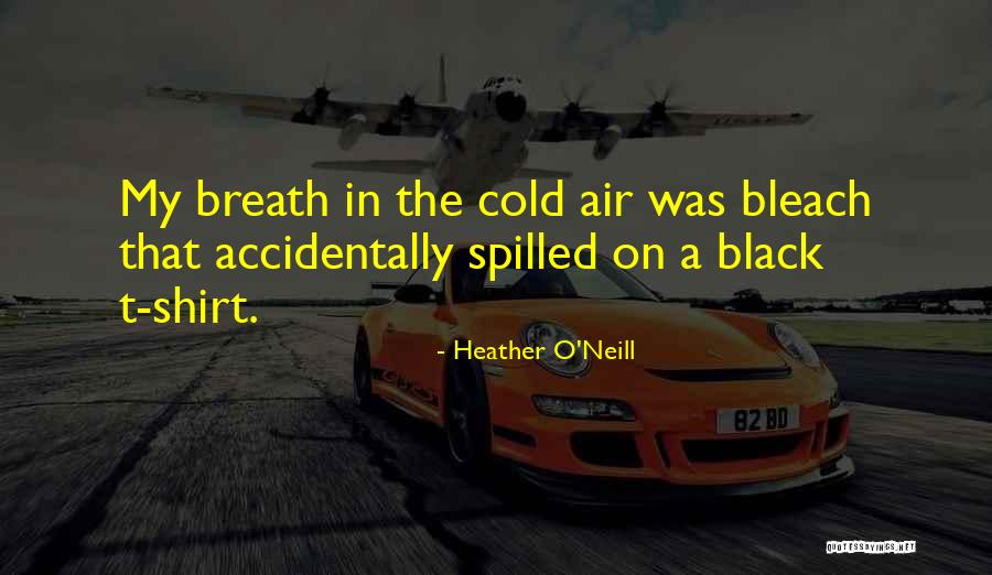 F3 Quotes By Heather O'Neill F3 Quotes By Heather O'Neill