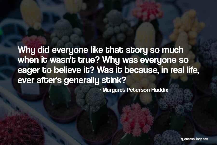 Fa Real Quotes By Margaret Peterson Haddix