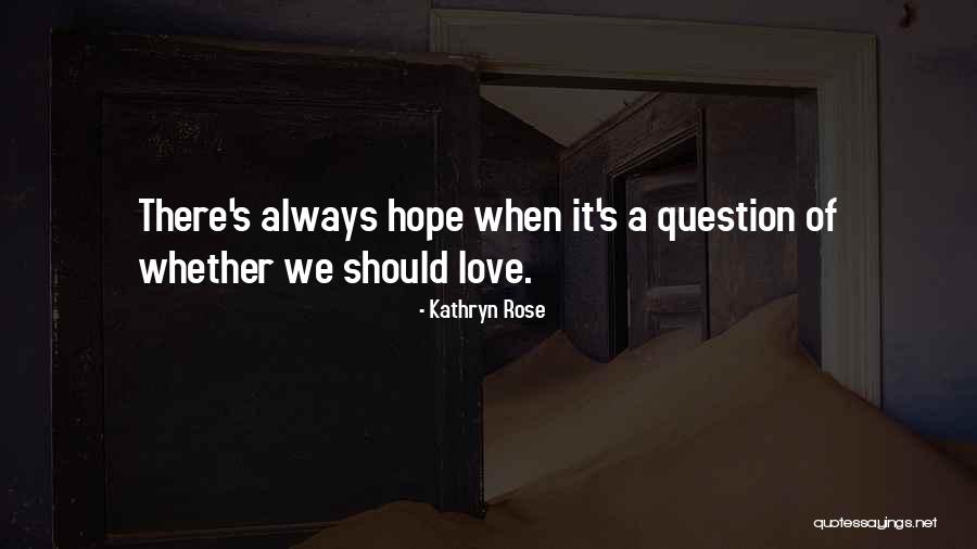 Faaar Golo Quotes By Kathryn Rose Faaar Golo Quotes By Kathryn Rose