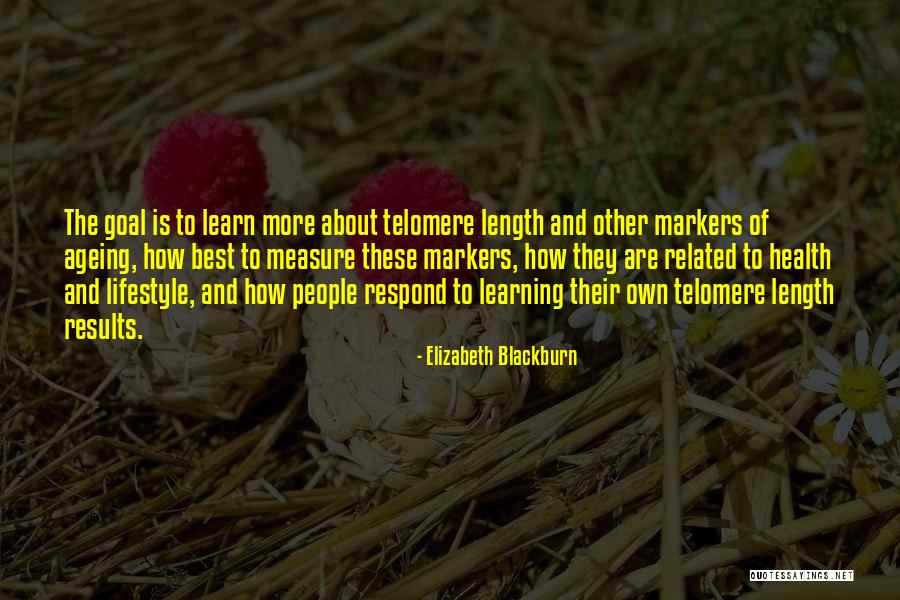 Faaiu Faaiu Quotes By Elizabeth Blackburn Faaiu Faaiu Quotes By Elizabeth Blackburn