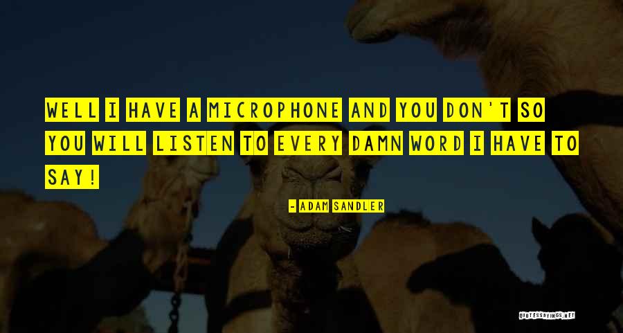 Faarra Quotes By Adam Sandler Faarra Quotes By Adam Sandler