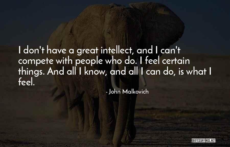 Faarra Quotes By John Malkovich Faarra Quotes By John Malkovich