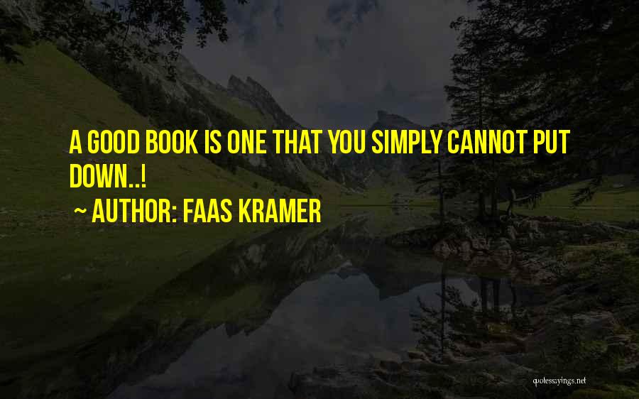 Faas Kramer Quotes 642360