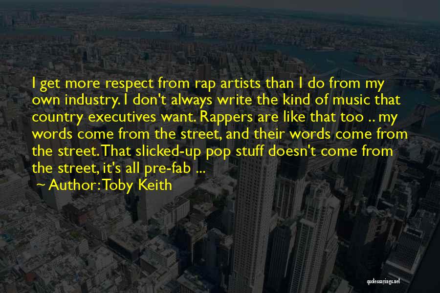 Fab Quotes By Toby Keith