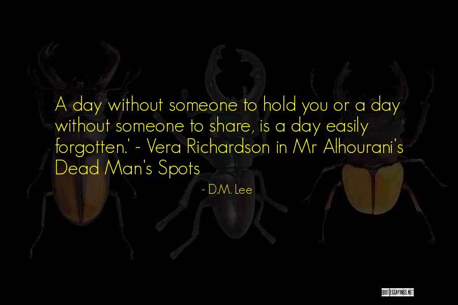 Fabacher Jeffrey Quotes By D.M. Lee Fabacher Jeffrey Quotes By D.M. Lee