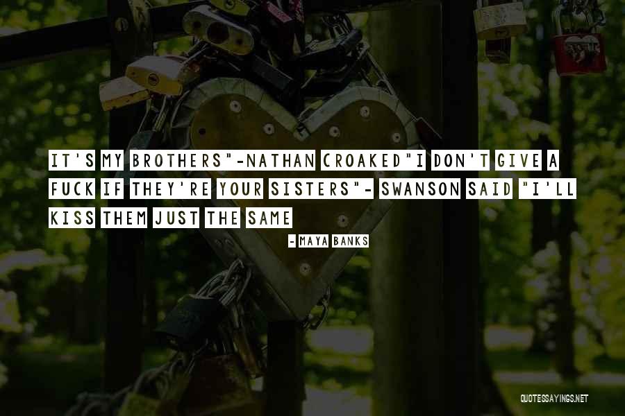 Fabbio Quotes By Maya Banks Fabbio Quotes By Maya Banks