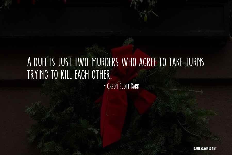 Fabella Syndrome Quotes By Orson Scott Card Fabella Syndrome Quotes By Orson Scott Card