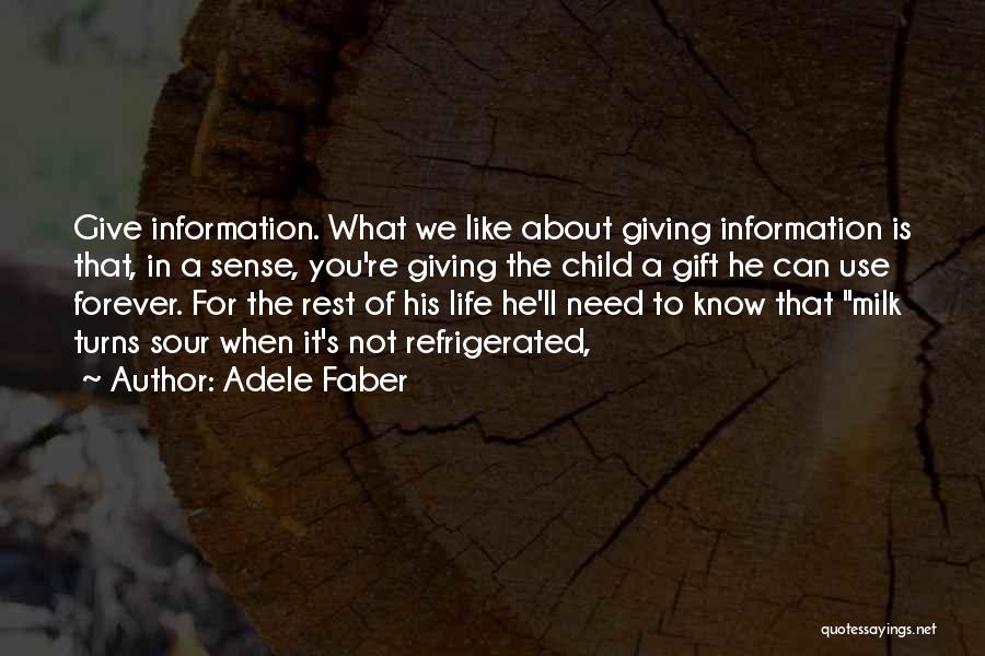 Faber Quotes By Adele Faber