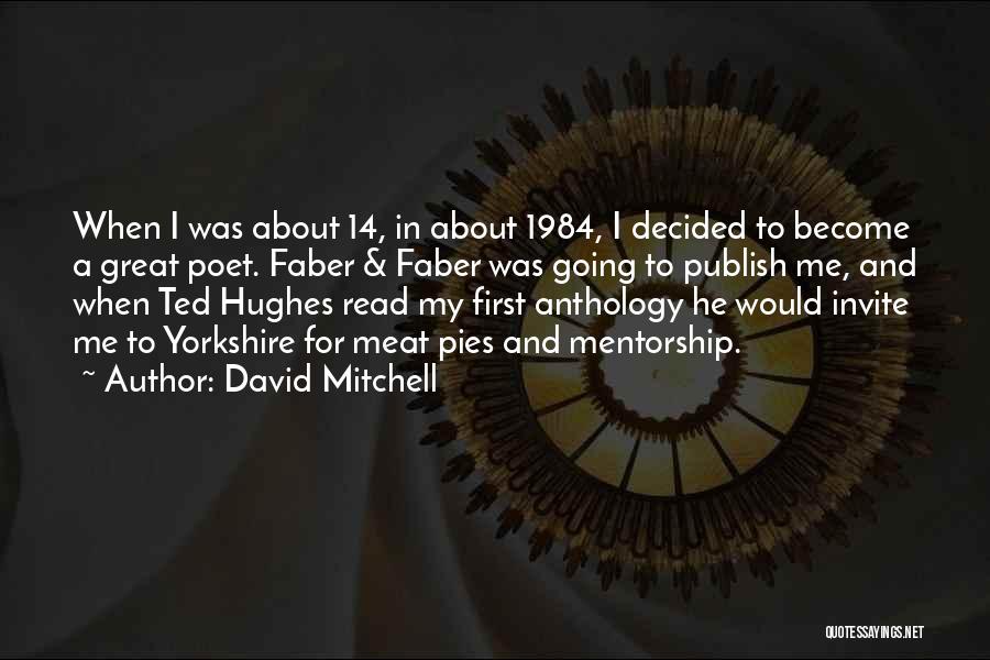 Faber Quotes By David Mitchell