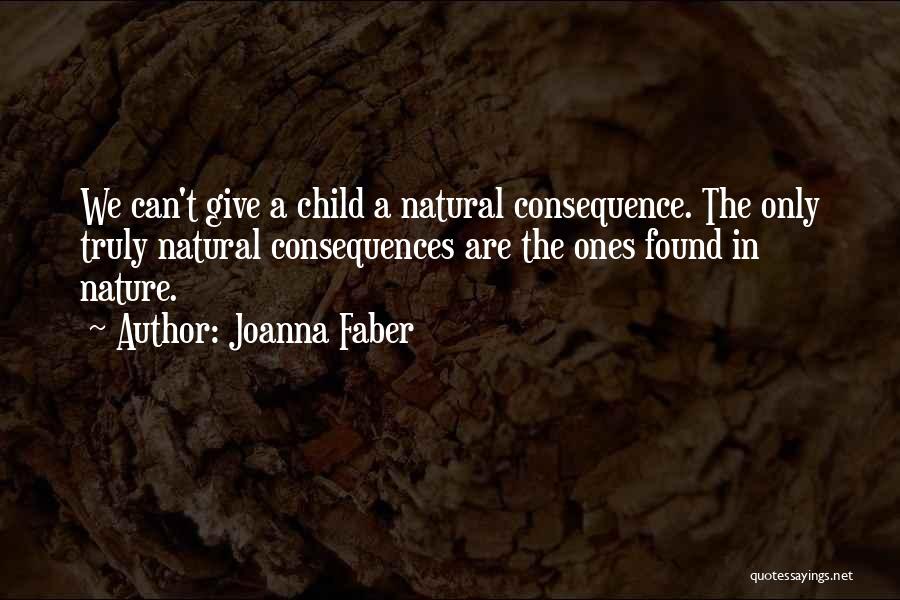 Faber Quotes By Joanna Faber