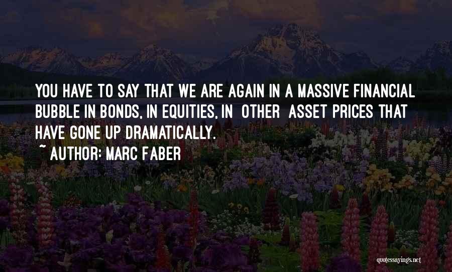 Faber Quotes By Marc Faber