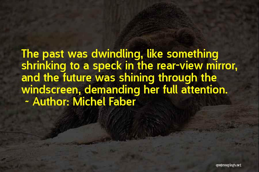 Faber Quotes By Michel Faber