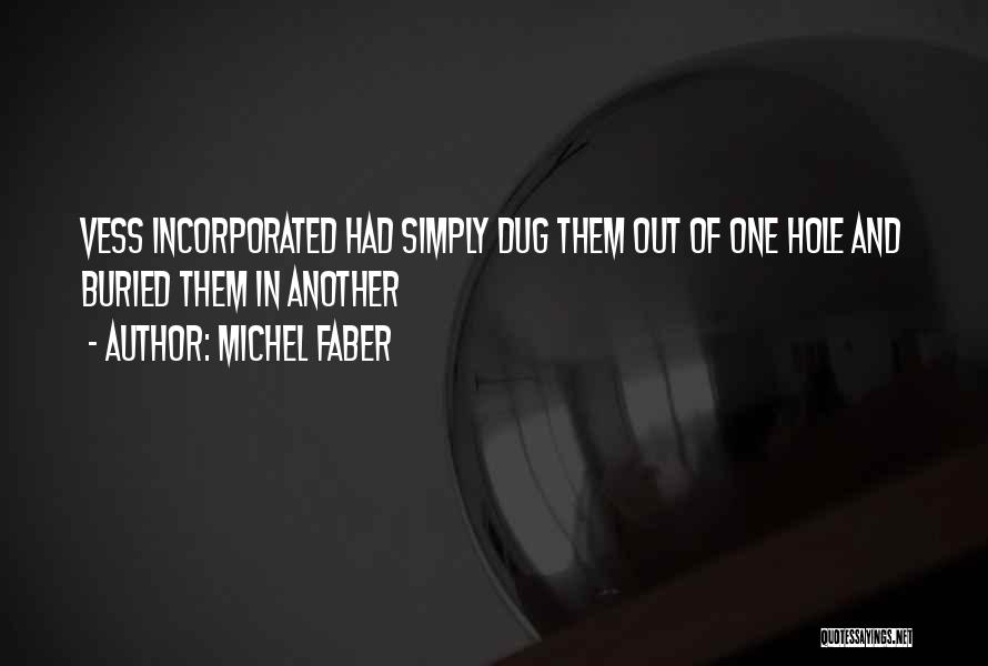 Faber Quotes By Michel Faber