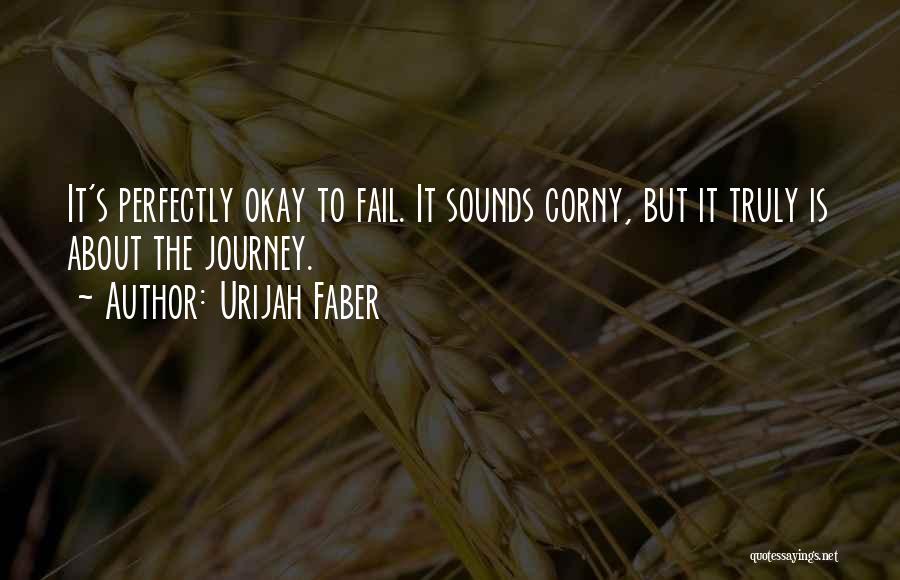 Faber Quotes By Urijah Faber