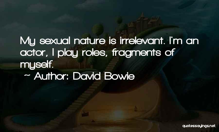 Fabers Imp Quotes By David Bowie