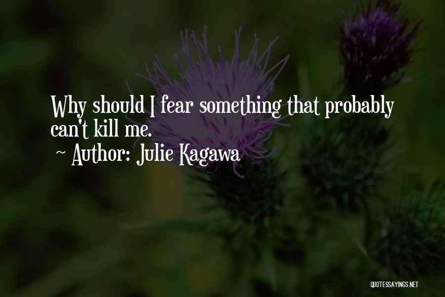 Fabers Imp Quotes By Julie Kagawa