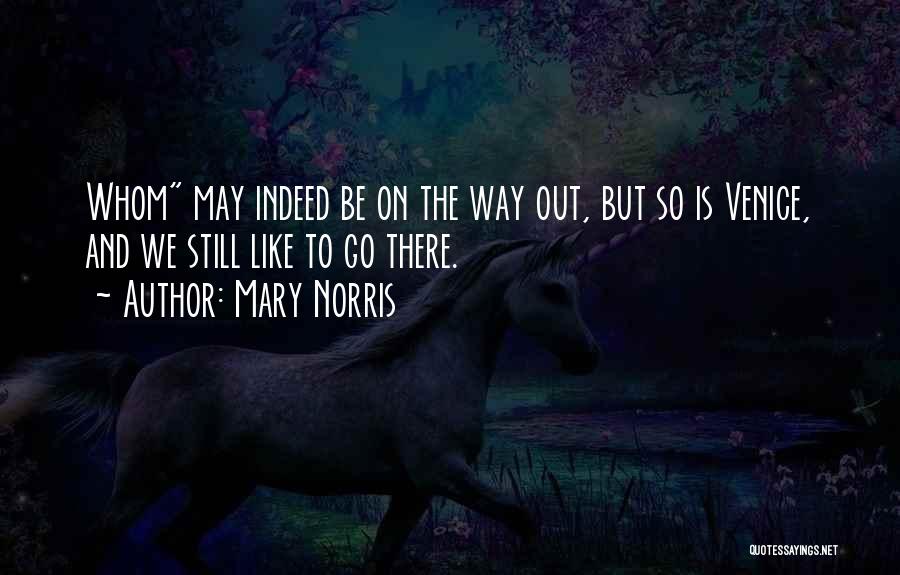Fabers Imp Quotes By Mary Norris