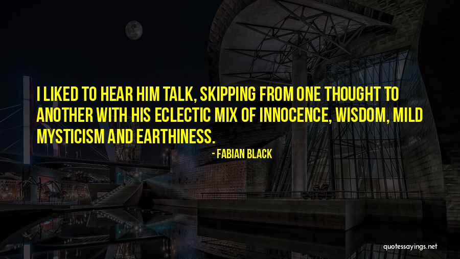 Fabian Black Quotes 1708711