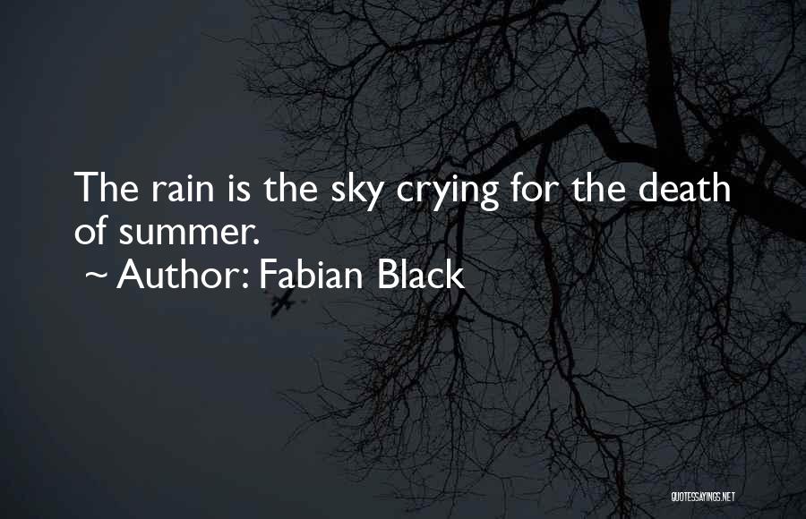 Fabian Black Quotes 2147834