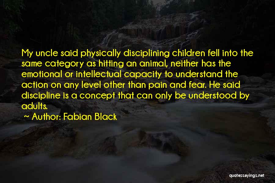 Fabian Black Quotes 548521