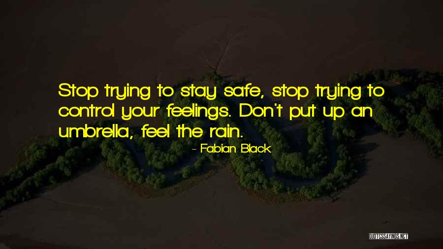 Fabian Black Quotes 852241