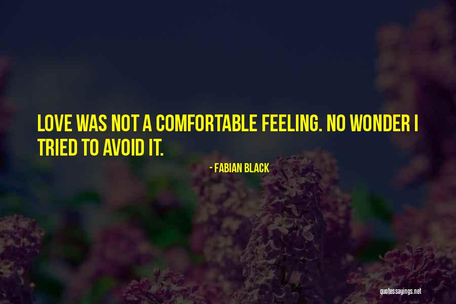 Fabian Black Quotes 999231