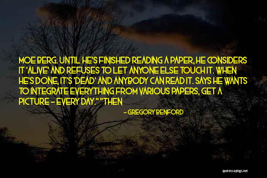 Fabian Rios Quotes By Gregory Benford Fabian Rios Quotes By Gregory Benford