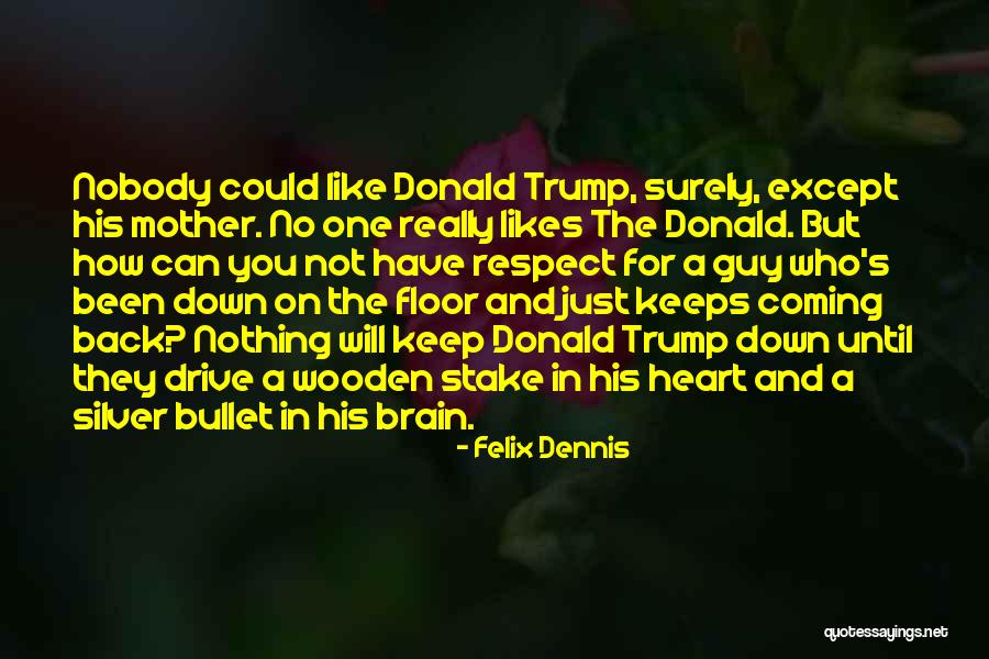Fabianism In The Political Life Quotes By Felix Dennis Fabianism In The Political Life Quotes By Felix Dennis