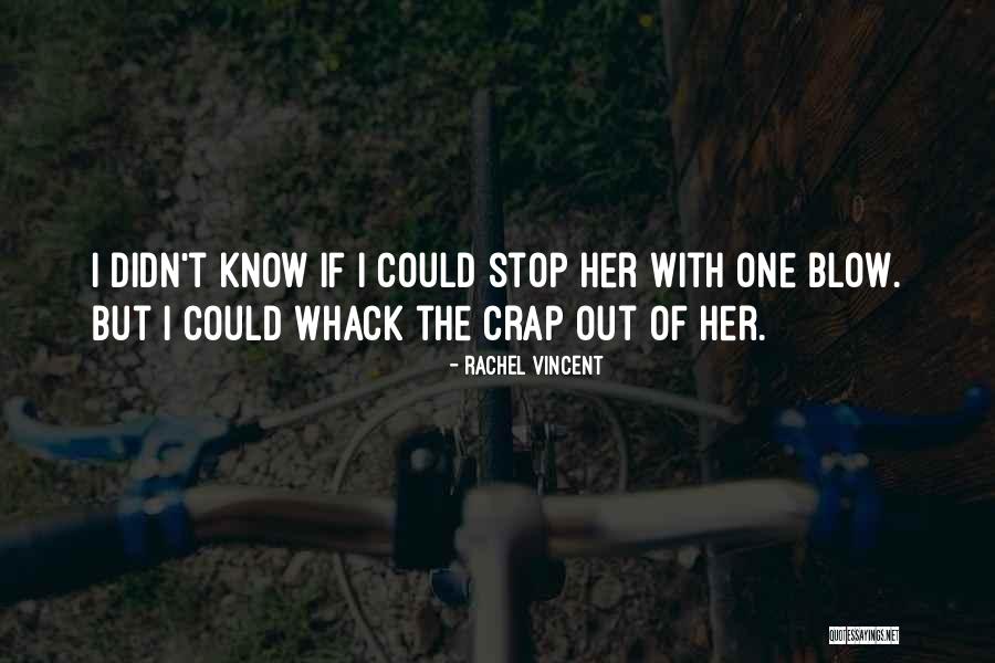 Fabianna Moran Quotes By Rachel Vincent Fabianna Moran Quotes By Rachel Vincent